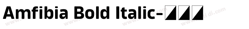 Amfibia Bold Italic字体转换